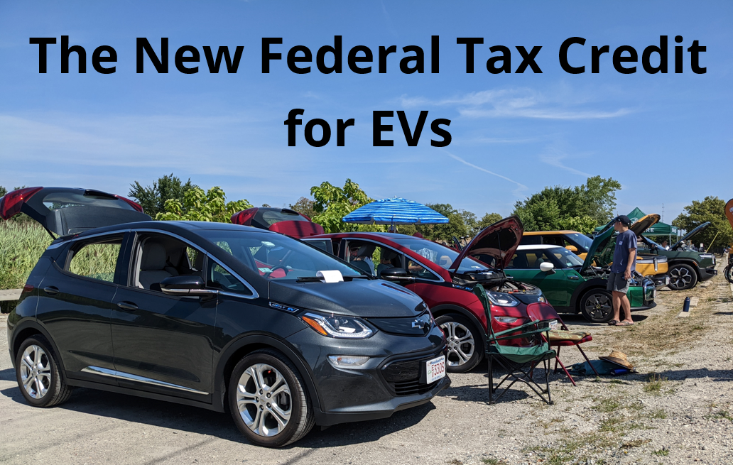 The New Federal Tax Credit For EVs